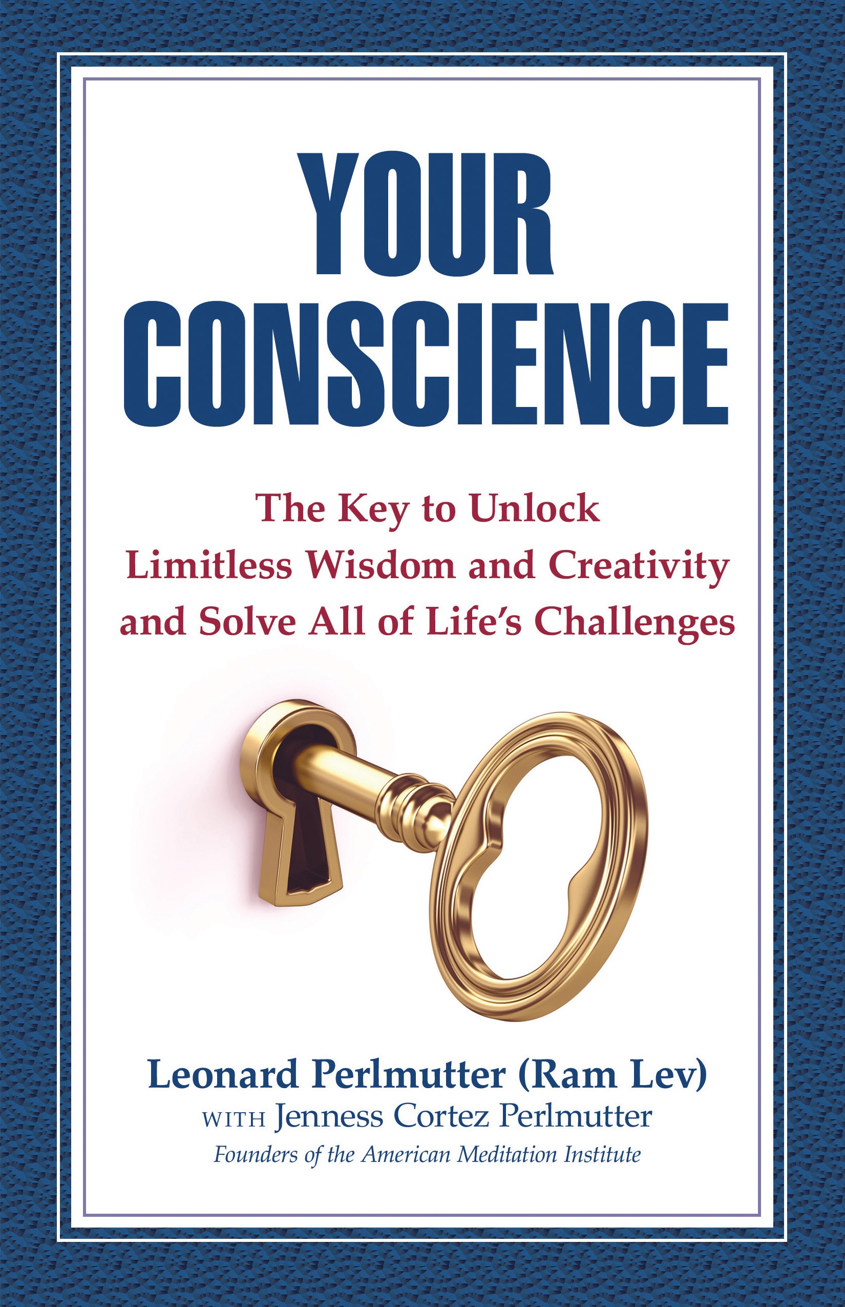 Your Conscience Book by Leonard Perlmutter (Ram Lev)
